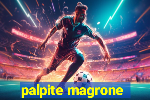 palpite magrone